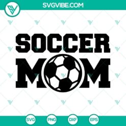 Soccer Mom SVG Files, Soccer Mama SVG Images, Game Day SVG Image, Sports Mom SVG Download,