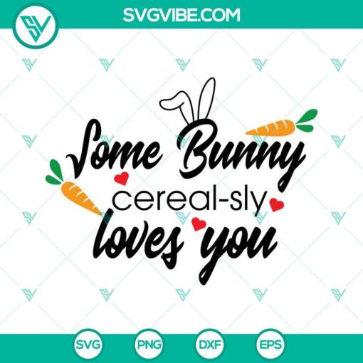 some bunny cerealsly loves you svg easter cereal bowl svg png dxf eps cricut 7 mockup