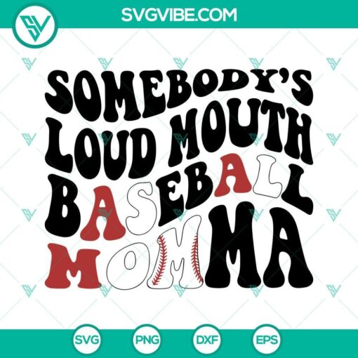 somebody s loud mouth baseball momma svg baseball mom svg baseball mama svg trendy funny smiley face baseball retro svg 6 mockup