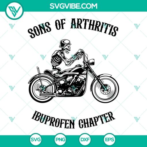 sons of arthritis ibuprofen chapter svg skeleton riding motorcycle svg biker svg png dxf eps cricut 6 mockup