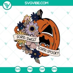 Halloween, SVG Files, Sorta Sweet Sorta Spooky SVG Download, Flower Pumpkin 5