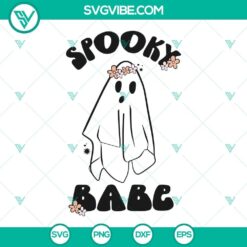 Spooky Babe Cute Ghost SVG Images, Autumn SVG File, Halloween SVG Images, Ghost SVG Images