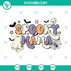 Halloween, SVG Files, Spooky Mama SVG Download, Halloween Mama SVG Images Files 2