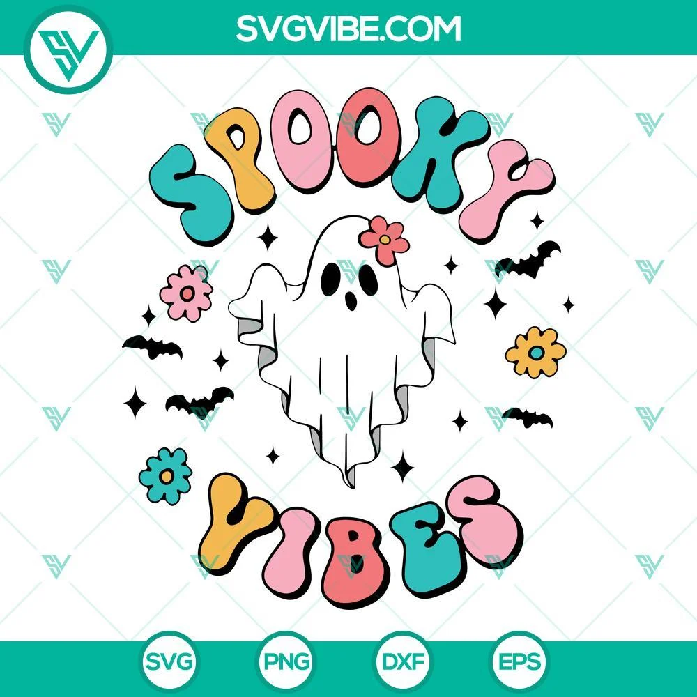 Halloween, SVG Files, Spooky Vibes Cute Ghost SVG Download, Happy Halloween SVG 1