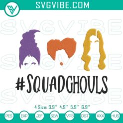 Squad Ghouls Hocus Pocus Embroidery Designs featuring Sanderson Sisters, Halloween themed embroidery files for crafting.