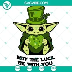 St Patrick's Day, SVG Files, St Patrick’s Day Baby Yoda SVG Cricut, Yoda May 9