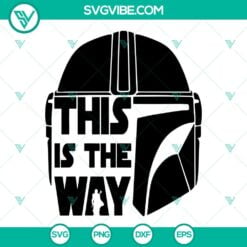 star wars mandalorian svg bundle mandalorian helmet svg this is the way svg yoda svg png dxf eps silhouette 2 mockup 20