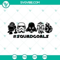 Disney, Movies, SVG Files, Star Wars Squad Goals SVG File, Darth Vader SVG 2