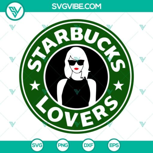 starbucks lovers taylor swift svg swiftie starbucks logo svg the eras tour svg png dxf eps 1 mockup