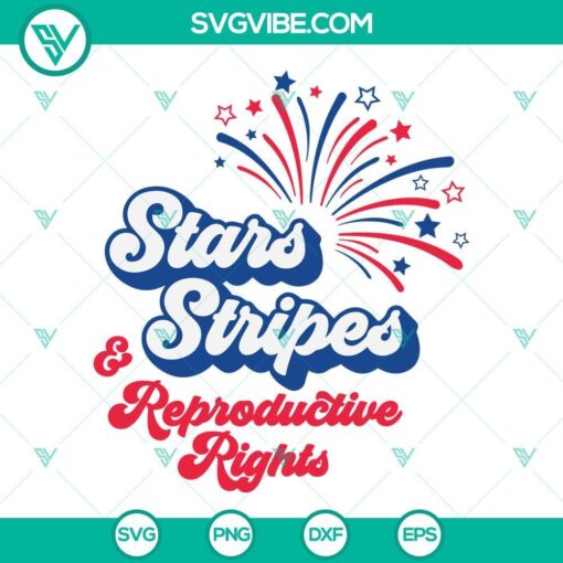 stars stripes and reproductive rights svg pro choice svg feminist svg womens rights svg 3 mockup