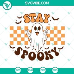 Halloween, SVG Files, Stay Spooky Ghost Halloween SVG Download PNG EPS DXF Cut 7