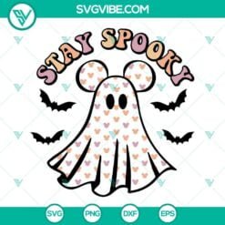 Halloween, SVG Files, Stay Spooky Ghost With Ears SVG Files, Cute Mickey Ghost 20