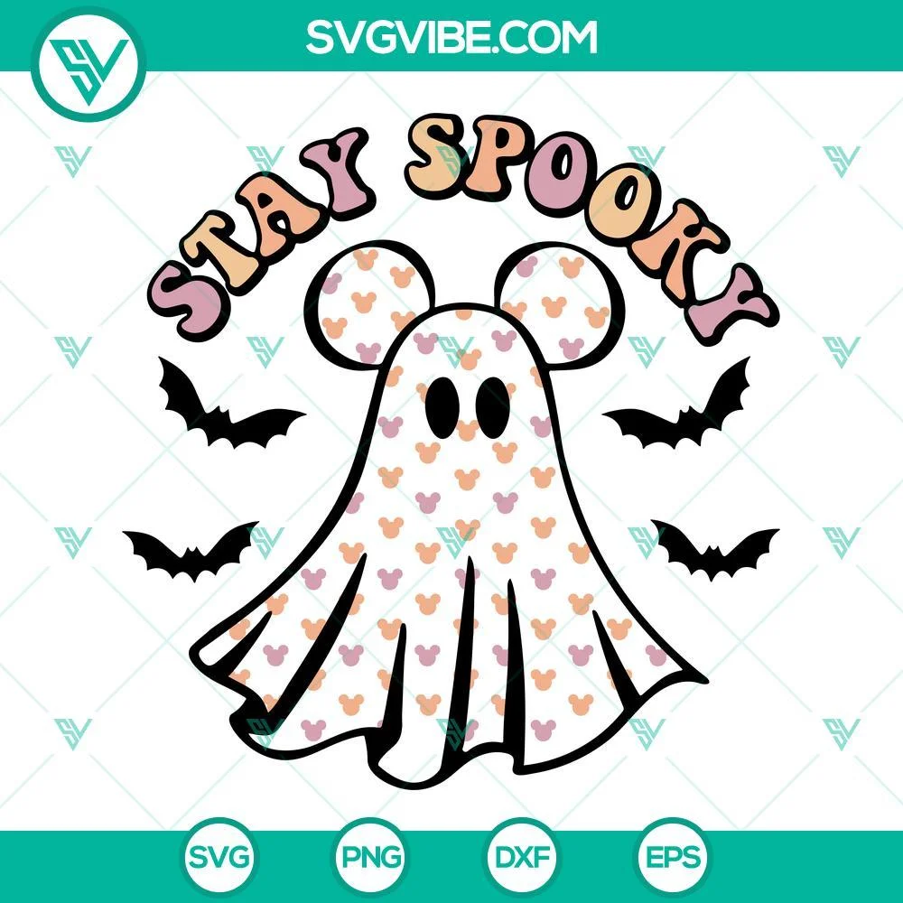 Halloween, SVG Files, Stay Spooky Ghost With Ears SVG Files, Cute Mickey Ghost 1