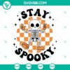 Funny Halloween SVG files featuring Stay Spooky Skeleton design perfect for Halloween crafts and decorations.