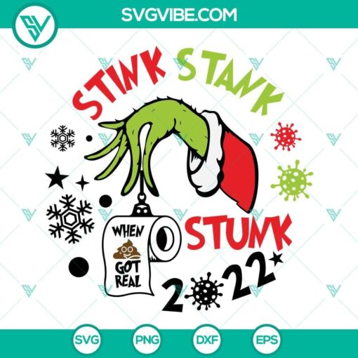 stink stank stunk 2022 when shit got real svg 2022 quarantined svg 9 mockup