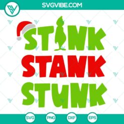 Stink Stank Stunk Grinch SVG Images, Christmas Grinch SVG Files, Christmas SVG Image