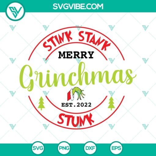 stink stank stunk merry grinchmas est 2022 svg christmas 2022 svg png dxf eps digital download 4 mockup