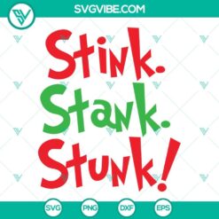 Stink Stank Stunk SVG Images PNG DXF EPS Cut Files For Cricut Silhouette