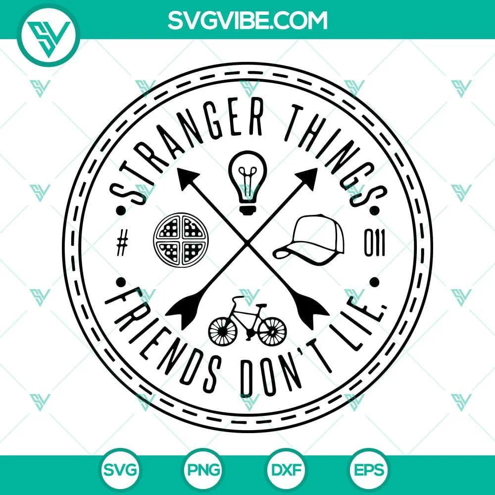 Movies, SVG Files, Stranger Things SVG Files, Friends Don’t Lie SVG Files PNG 1