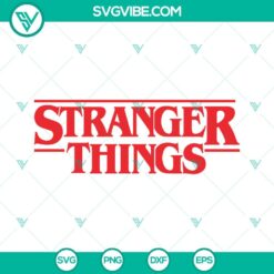 Movies, SVG Files, Stranger Things SVG Image, Stranger Things Logo SVG Files 2