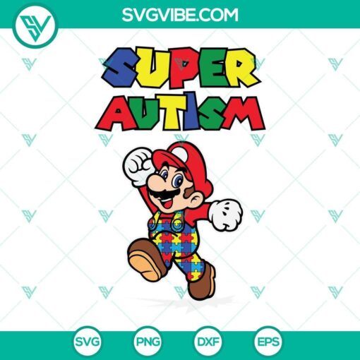 super autism svg autism awareness super mario svg png dxf eps files for cricut silhouette 6 mockup