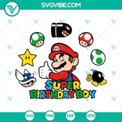 Super Birthday Boy Mario SVG File, Super Mario Family SVG Images, Cute