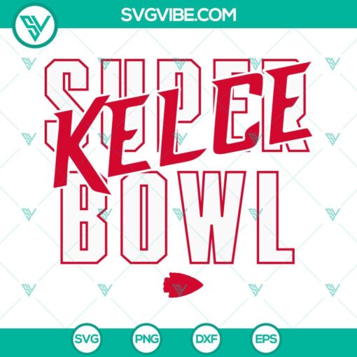 super kelce bowl svg travis kelce svg png dxf eps cut files 3 mockup