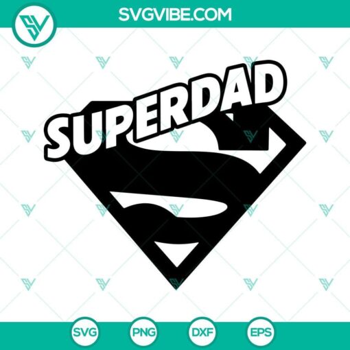 superdad svg png dxf eps cut files for cricut silhouette 10 mockup