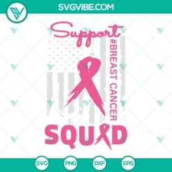 American, Cancer, SVG Files, Support Squad Breast Cancer Awareness SVG Images, 7