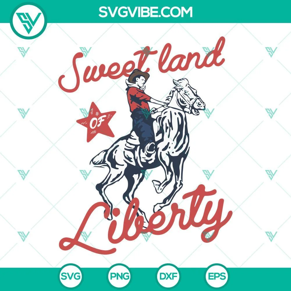 SVG Files, Trending, Sweet Land Of Liberty SVG Download, Western Cowboy SVG 1