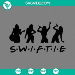 Musics, SVG Files, Swiftie Friends SVG Files, Taylor Swift SVG Files PNG EPS 2