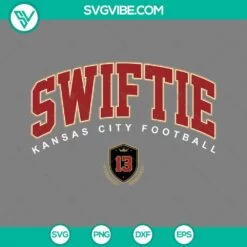 Football, Musics, Sports, SVG Files, Kan Zuh Swifty SVG Files, Travis Kelce and 3