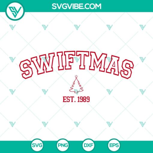 swiftmas est 1989 svg taylor swift merry christmas svg png eps dxf mockup