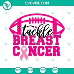 Cancer, SVG Files, Tackle Breast Cancer SVG Files, Fight Cancer SVG Files, 8