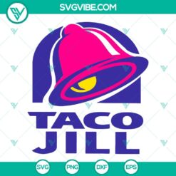 American, SVG Files, Taco Jill SVG Images, We Are Not Tacos SVG Images, Jill 2