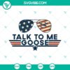 Talk To Me Goose SVG Download featuring American flag sunglasses and aviator design. Perfect for patriotic projects.