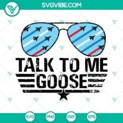 Movies, SVG Files, Talk To Me Goose SVG Download, Top Gun Maverick SVG Download 4