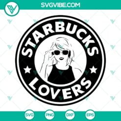 Musics, Starbucks Cup Wrap, SVG Files, Taylor Swift Starbucks Lovers SVG Files, 22