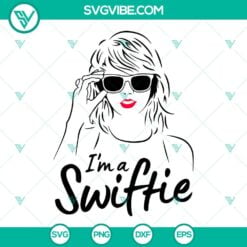 Musics, SVG Files, Taylor Swift SVG Files, I’m A Swiftie SVG Files, Swifties 21