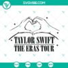 Taylor Swift The Eras Tour Heart Hand SVG and PNG files for Swiftie Love, ideal for fans and crafts.