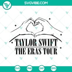 Musics, SVG Files, Taylor Swift The Eras Tour Heart Hand SVG Images, Swiftie 12