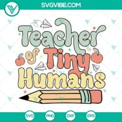 School, SVG Files, Teacher Of Tiny Humans SVG File, Retro Teacher SVG File, 2