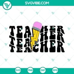 SVG Files, Teacher, Teacher SVG Image, Teacher Pencil Lightning Bolt SVG 23