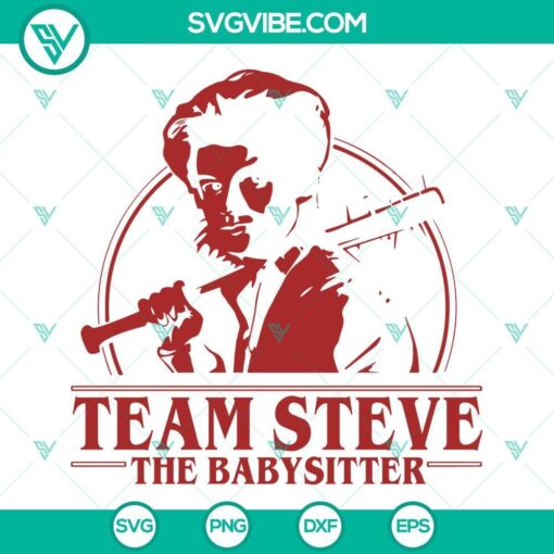 team steve stranger things svg steve harrington the babysitter svg png dxf eps 3 mockup