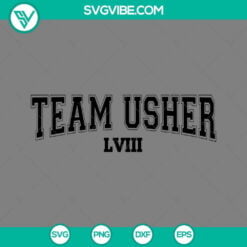 Football, Sports, SVG Files, Team Usher LVIII SVG Images, Usher Super Bowl 2024 2