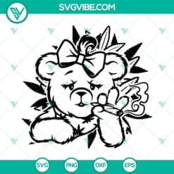 Cannabis, SVG Files, Teddy The Stoner Smoking Weed SVG File, Teddy Bear Smoking 5