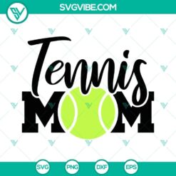 Tennis Mom SVG download for Game Day sports moms, Tennis Mama SVG files for Sports Mom, perfect for crafting projects.
