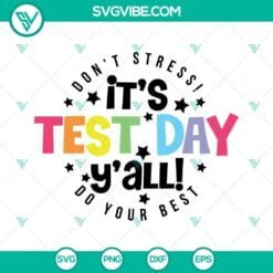 School, SVG Files, Test Day SVG Files, It’s Test Day Y’all SVG File, 1