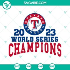 Texas Ranger 2023 World Series Champions SVG Images, Texas Ranger Baseball SVG Image Cut Files