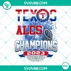 Texas Rangers ALCS Champions 2023 and World Series Champions PNG designs for download.